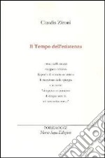 Il tempo dell'esistenza libro