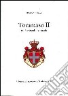 Tommaso II. Un Savoia dimenticato libro di Fresia Paparazzo Mirko