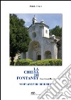 La chiesa di Fontaney, Pont-Saint-Martin. «Copiare per credere» libro di Perret Patrik