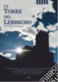 La torre del lebbroso libro