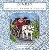 Diario della nostra storia d'amore libro