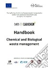 CoE P65 Cabichem. Chemical and Biological Waste Management libro