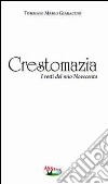 Crestomazia libro di Giaracuni Tommaso M.