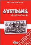 Avetrana al calcio d'inizio libro