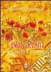 L'estate decisiva e cento letture libro