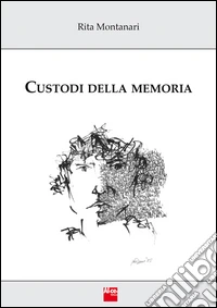 Custodi della memoria