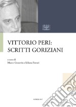 Vittorio Peri: scritti goriziani libro