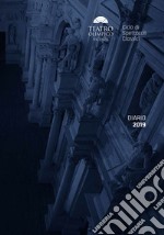 Diario 2019. 72º Ciclo di spettacoli classici al teatro Olimpico di Vicenza