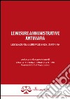 Le misure amministrative antimafia. Legislazione, giurisprudenza, dottrina libro