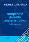 Compendio di diritto amministrativo libro