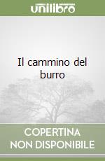 Il cammino del burro libro