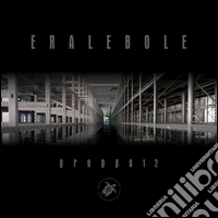 EraLebole. Catalogo della mostra (Arezzo, 4-27 luglio 2016). Ediz. illustrata libro