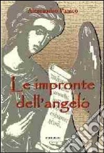 Le impronte dell'angelo libro