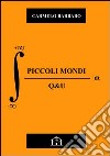 Piccoli mondi-Q&U libro