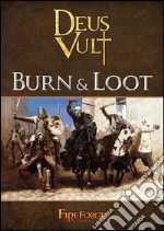 Burn & Loot libro