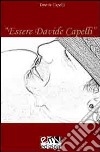 Essere Davide Capelli libro di Capelli Davide