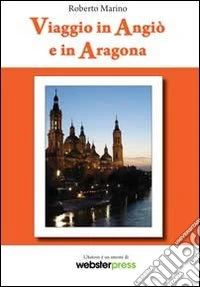 Viaggio in Angiò e in Aragona