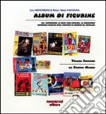 Album di figurine. Vol. 2: Gli editori minori libro