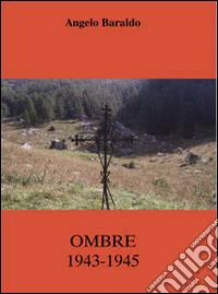 Ombre 1943-1945