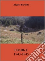 Ombre 1943-1945 libro