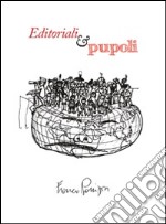 Editoriali & pupoli libro