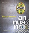 Annuario Hellas Verona 2012-2013. Vol. 1: La società, il team, i giocatori libro