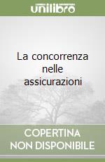 La concorrenza nelle assicurazioni