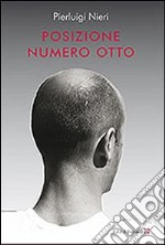 Posizione numero otto libro