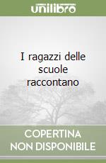 I ragazzi delle scuole raccontano libro