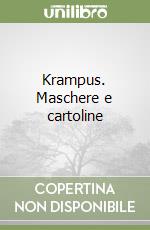 Krampus. Maschere e cartoline