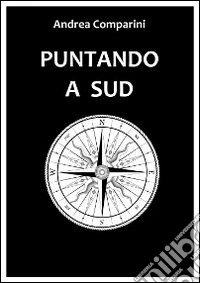 Puntando a Sud