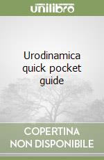 Urodinamica quick pocket guide