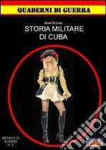 Storia militare di Cuba libro