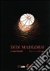 Didi Madloba! Tre anni in Georgia libro