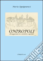 Oniropoli. Divagazioni in ventotto capitoli libro