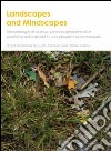 Landscapes and mindscapes. Metodologie di ricerca, percorsi geocentrati e poetiche dello spazio in un prospettiva comparata. Ediz. multilingue libro