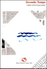 Secondo tempo. Libro venticinquesimo