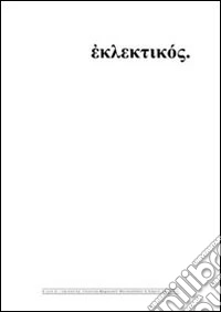 Eklektikos. Ediz. italiana e inglese