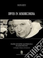 Dives in misericordia: Padre Giuseppe Mastrocola da Loro Piceno. La famiglia, il palazzo, la fondazione-L'azienda agricola dei fratelli Mastrocola