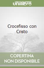 Crocefisso con Cristo