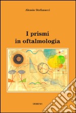 I prismi in oftalmologia