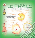 Le favole. Ediz. illustrata libro