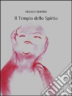 Il tempio dello spirito libro