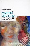 Martedì ore 15,30 colloqui libro