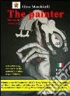 The painter. Murder in paradise libro