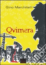 Qvimera libro