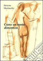 Come un vento dimentico