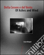 Della cenere e del vento libro