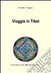 Viaggio in Tibet libro