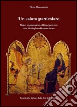 Un saluto particolare. Ave gratia plena dominus tecum